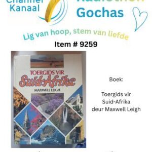 #9259 - Boek - Toergids vir Suid-Afrika - Maxwell Leigh