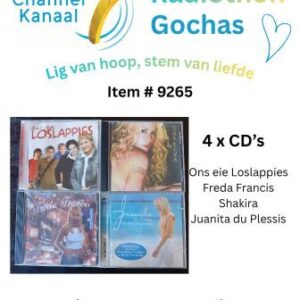 #9265 - 4 CD's - Ons eie loslappies; Freda Francis; Shakira; Juanita du Plessis (2 CD's)